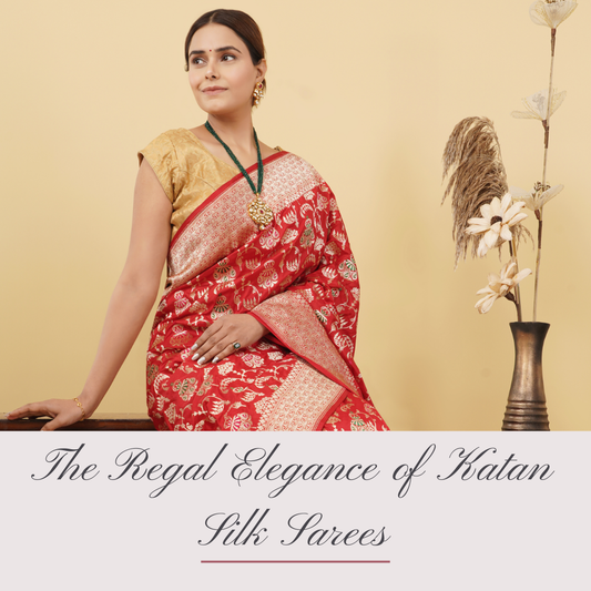 The Regal Elegance of Katan Silk Sarees
